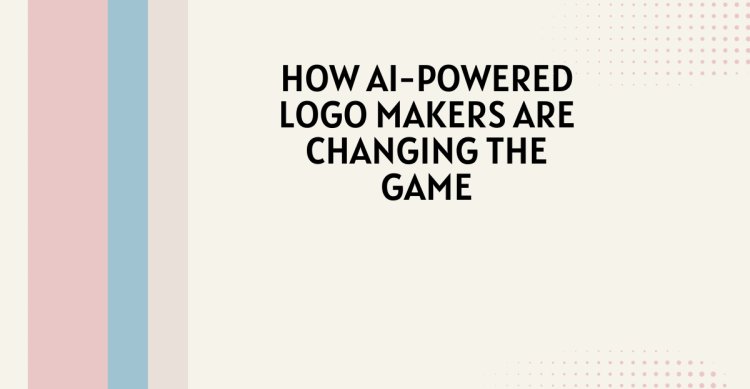 How AI-Powered Logo Makers Are Changing the Game